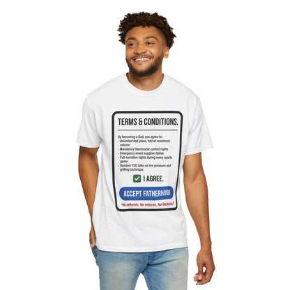 Fatherhood 'Terms & Conditions' T-Shirt — I Agree, Accept Fatherhood Graphic Tee