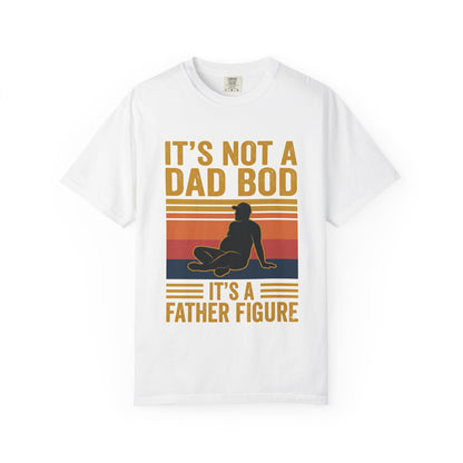 Father Figure T-Shirt — "It's Not a Dad Bod, It's a Father Figure" Retro Father's Day Tee