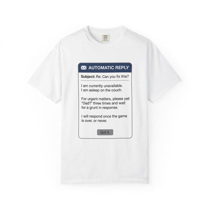 T-Shirt — "Automatic Reply" Funny Gamer Dad Tee