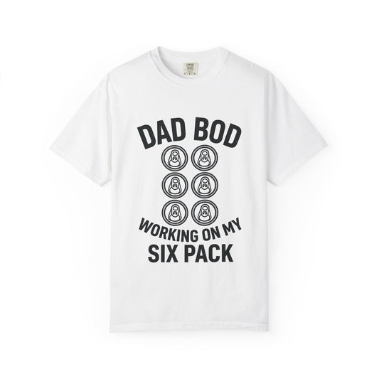 Dad Bod 'Working On My Six Pack' T-Shirt