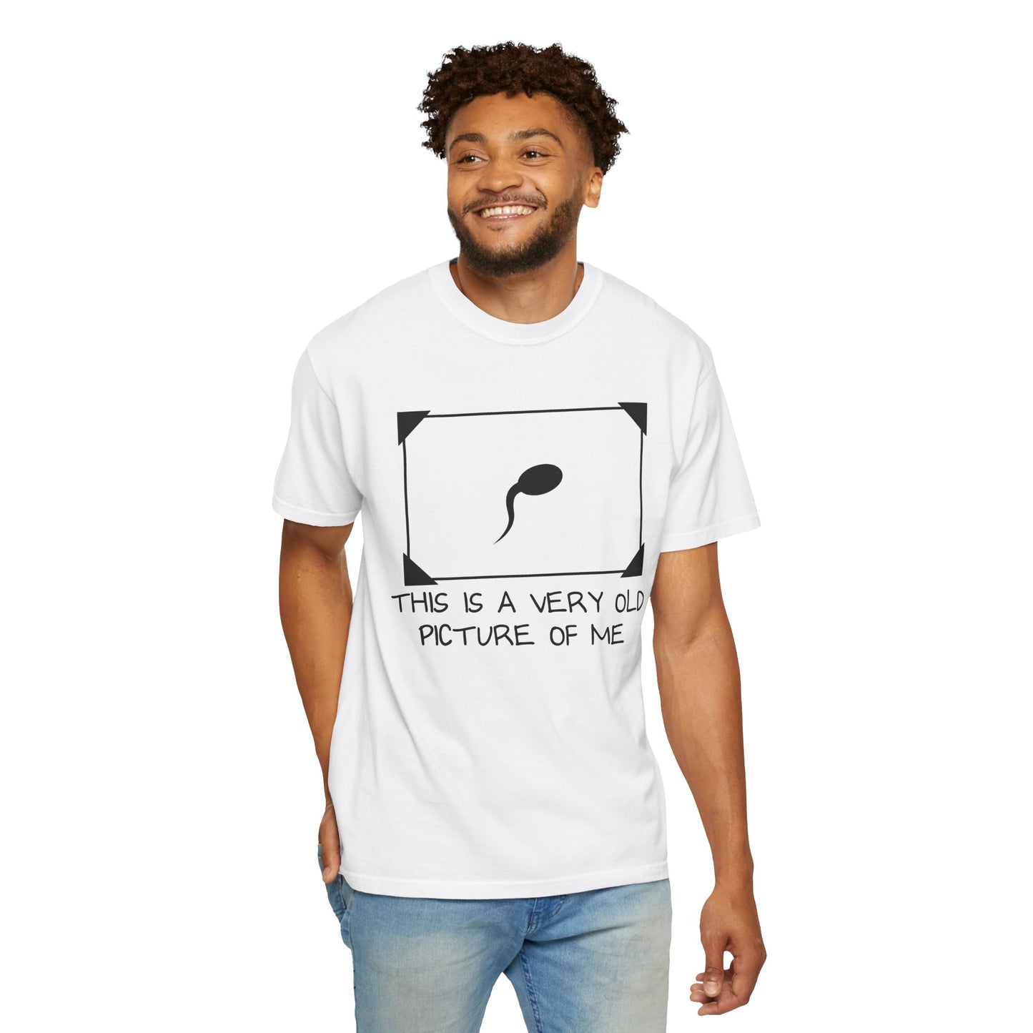 Funny 'This Is A Very Old Picture Of Me' T-Shirt — Novelty Sperm Frame Tee