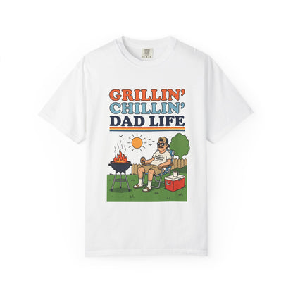 Grillin' Chillin' Dad Life T-Shirt